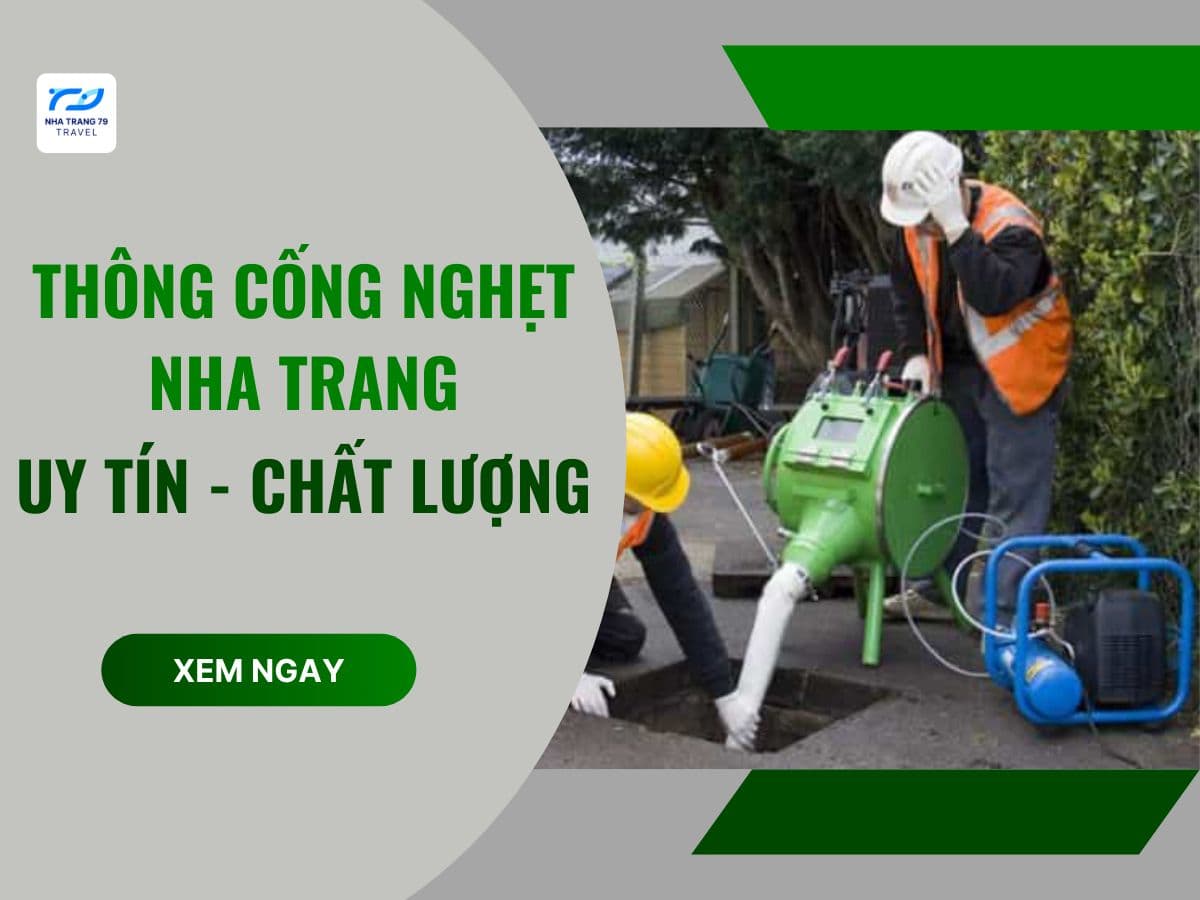 Thông Cống Nghẹt Nha Trang 