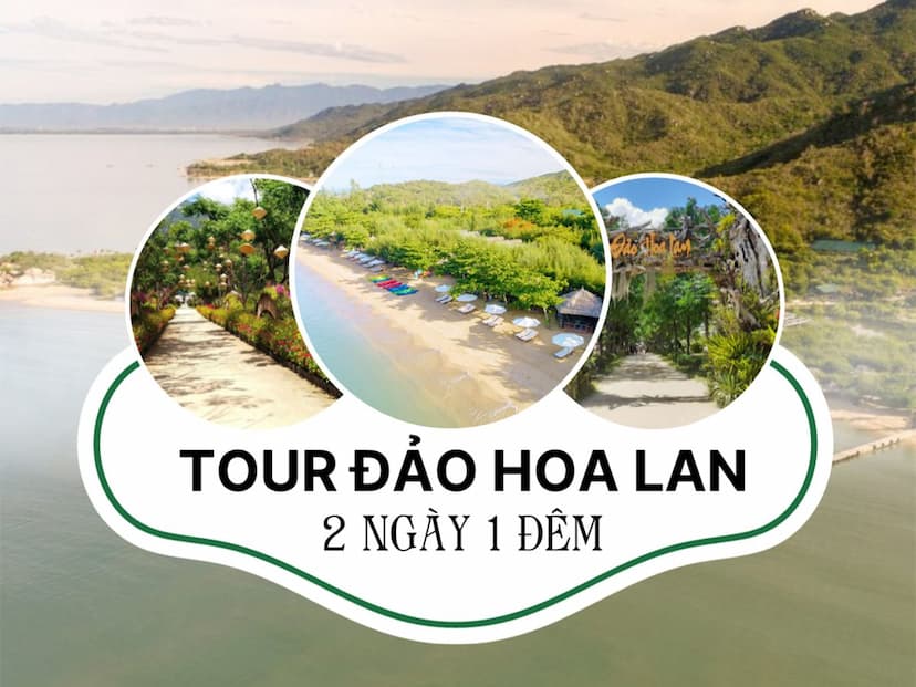 Tour Đảo Hoa Lan 2 Ngày 1 Đêm