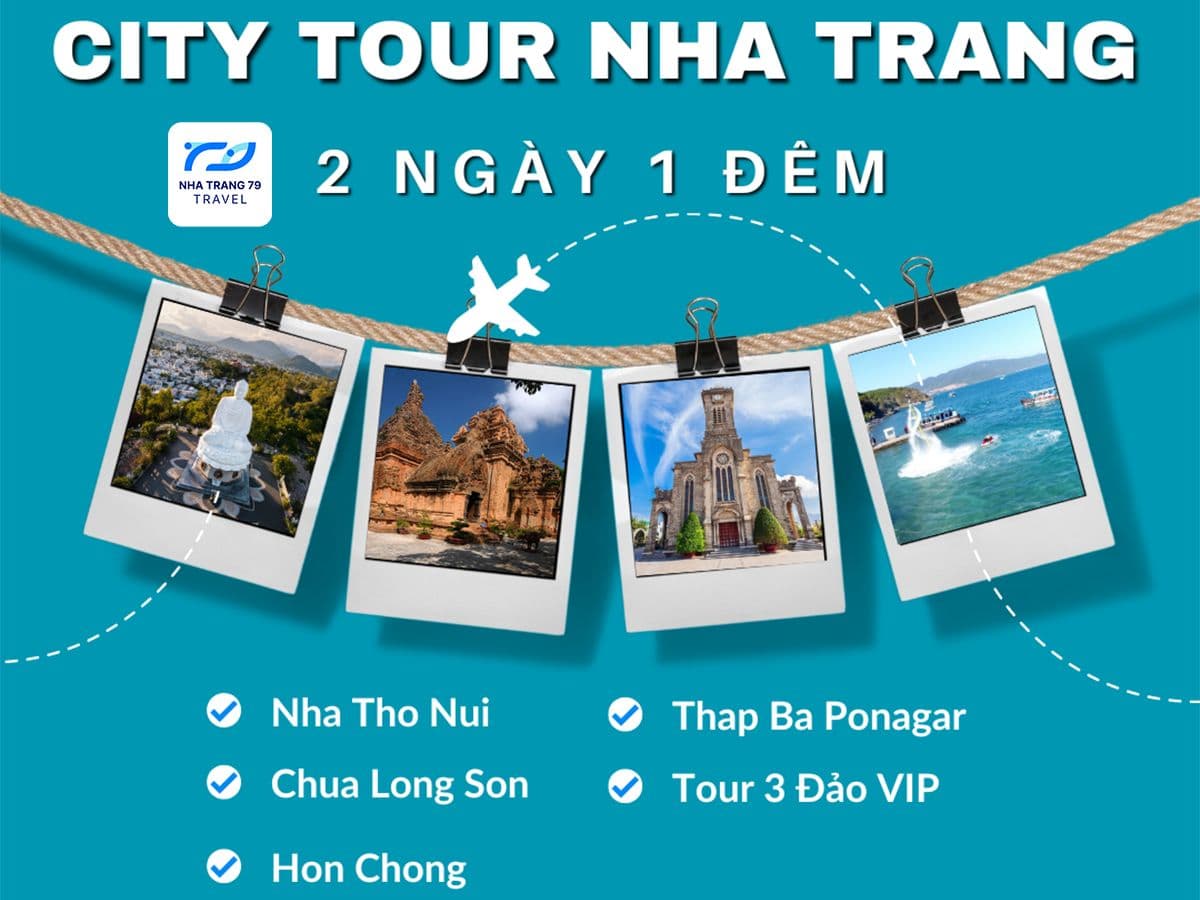 City Tour Nha Trang 2 Ngày 1 Đêm