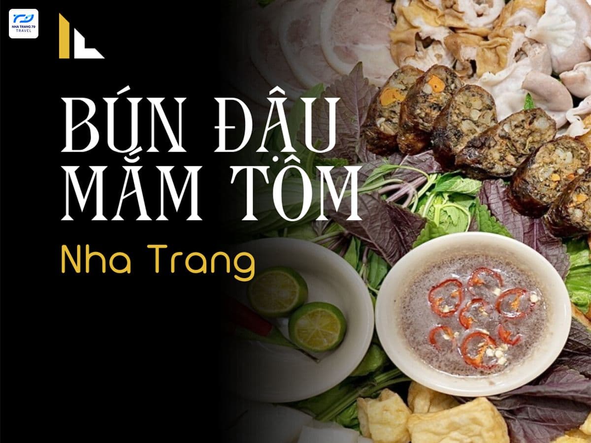Bún Đậu Mắm Tôm Nha Trang